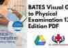 BATES Visual Guide to Physical Examination 13th Edition PDF