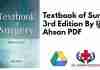 Textbook of Surgery 3rd Edition By Ijaz Ahsan PDF