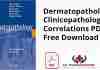 Dermatopathology: Clinicopathological Correlations PDF