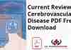 Current Review of Cerebrovascular Disease PDF
