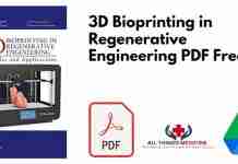 3D Bioprinting in Regenerative Engineering PDF