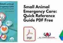 Small Animal Emergency Care: Quick Reference Guide PDF