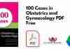 100 Cases in Obstetrics and Gynaecology PDF