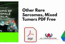 Other Rare Sarcomas, Mixed Tumors PDF